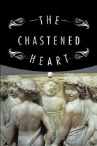 The Chastened Heart