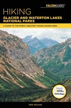 Regional Hiking Series - Hiking Glacier and Waterton Lakes National Parks