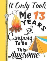 It Only Took Me 13 Years of Camping to Be This Awesome