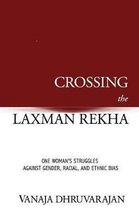 Crossing the Laxman Rekha