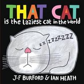 That Cat is the Laziest Cat in the World
