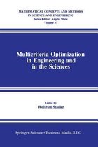 Multicriteria Optimization in Engineering and in the Sciences