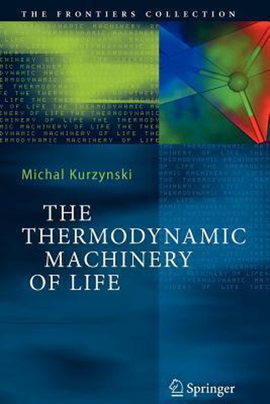 The Thermodynamic Machinery of Life - cover