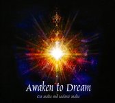 Awaken To Dream