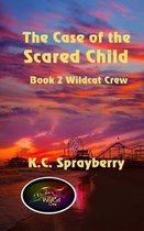 The Case of the Scared Child