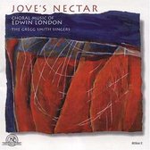 The Gregg Smith Singers; Ohio - London: Jove's Nectar (CD)