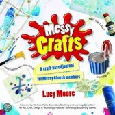 Messy Crafts