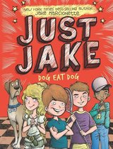 Just Jake 2 - Just Jake: Dog Eat Dog #2