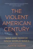 Dispatch Books - The Violent American Century