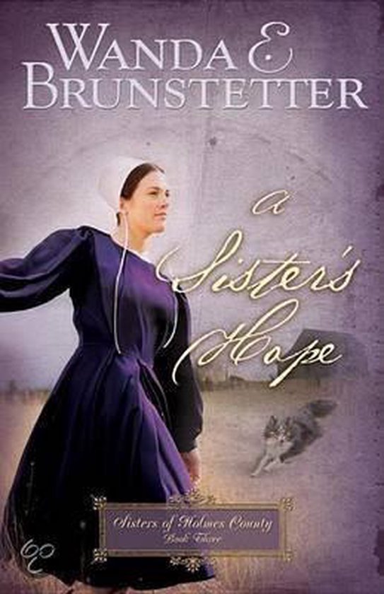 Wanda E Brunstetter - A Sister's Hope