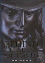 Behind the Eyes of David