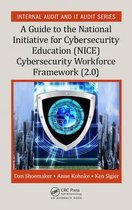 A Guide to the National Initiative for Cybersecurity Education Nice Cybersecurity Workforce Framework 2.0