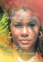 A Journey to Womanhood