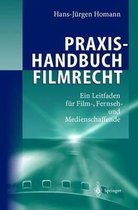 Praxishandbuch Filmrecht