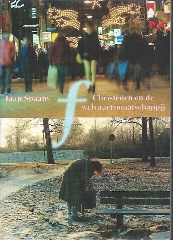 Christenen en de welvaartsmaatschappij