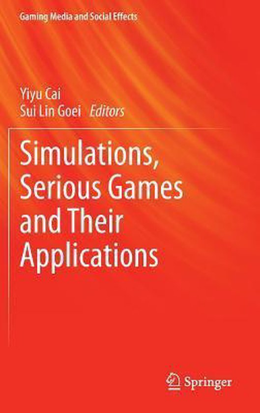 Simulations, Serious Games and Their Applications | 9789814560313 ...