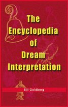 The Encyclopedia Of Dream Interpretation