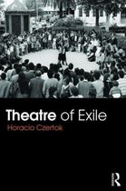 Theatre Of Exile