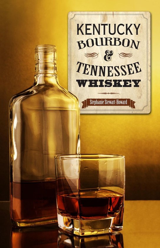 Kentucky Bourbon & Tennessee Whiskey - cover