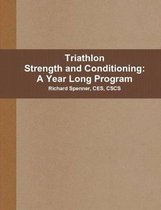 Triathlon Strength and Conditioning