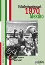 Fußballweltmeisterschaft 1970 in Mexiko