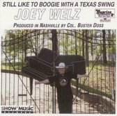 Still Like to Boogie With a Texas Swing