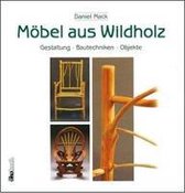 Möbel aus Wildholz