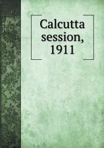 Calcutta session, 1911