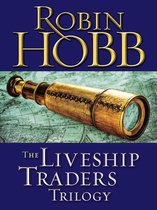 Liveship Traders Trilogy - The Liveship Traders Trilogy 3-Book Bundle