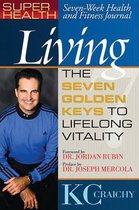 Super Health Living Journal