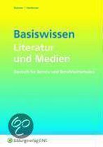 Basiswissen Literatur und Medien. Arbeitsheft