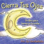 Cierra Tus Ojos