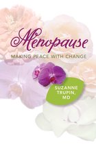 Menopause: Making Peace With Change
