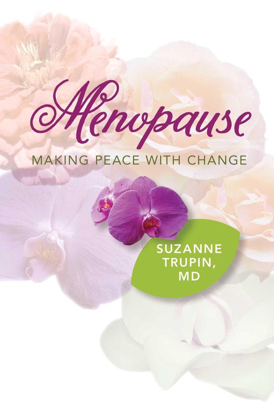 Menopause: Making Peace With Change - cover