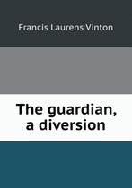 The Guardian, a Diversion