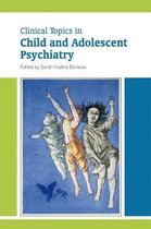 Clinical Topics In Child Psychiatry