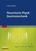 Theoretische Physik Quantenmechanik