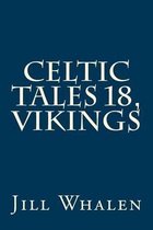 Celtic Tales 18, Vikings