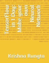 TensorFlow in 1 Day