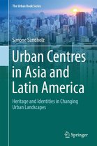 The Urban Book Series - Urban Centres in Asia and Latin America