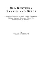 Old Kentucky Entries and Deeds