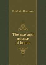 The use and misuse of books
