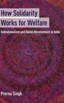 How Solidarity Works For Welfare