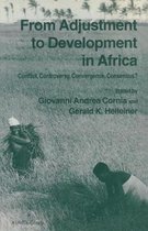 From Adjustment To Development In Africa