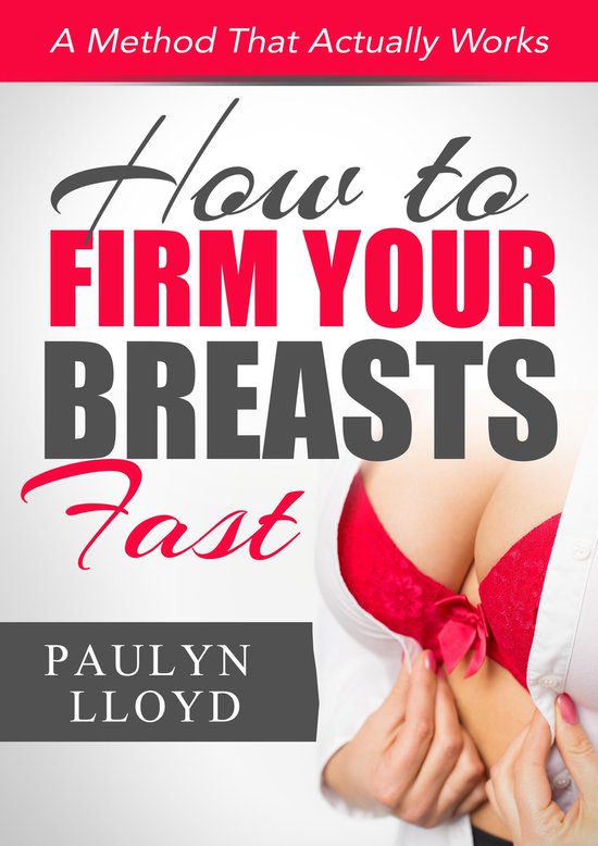 How to Firm your Breasts Fast: A method that actually works - cover