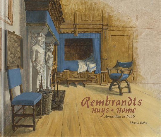 Cover van het boek 'Rembrandts huys-home'