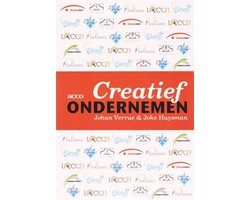Creatief ondernemen - Johan Verrue; Joke Huysmans; Véronique Vanderhoudelingen