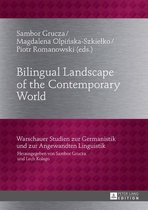 Warschauer Studien zur Germanistik und zur Angewandten Linguistik 26 - Bilingual Landscape of the Contemporary World