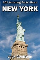101 Amazing Facts About New York