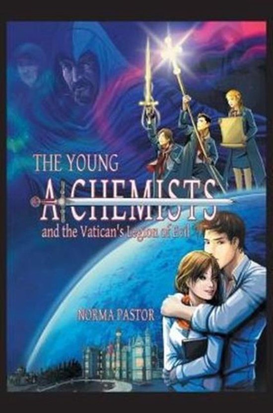 The Young Alchemists and the Vatican's Legion of Evil. - cover